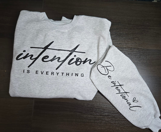 Be Intentional Crewneck